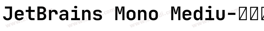 JetBrains Mono Mediu字体转换